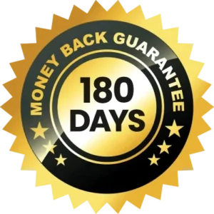 180 Day Money Back Guarantee